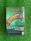 Libro - Bernard Cornwell - Cacciatore e preda (TEA) #L13