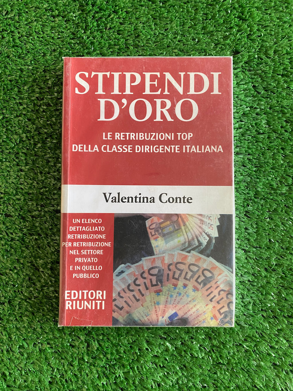 Libro - Stipendi d'oro - Valentina Conte (Editori Riuniti) #L128