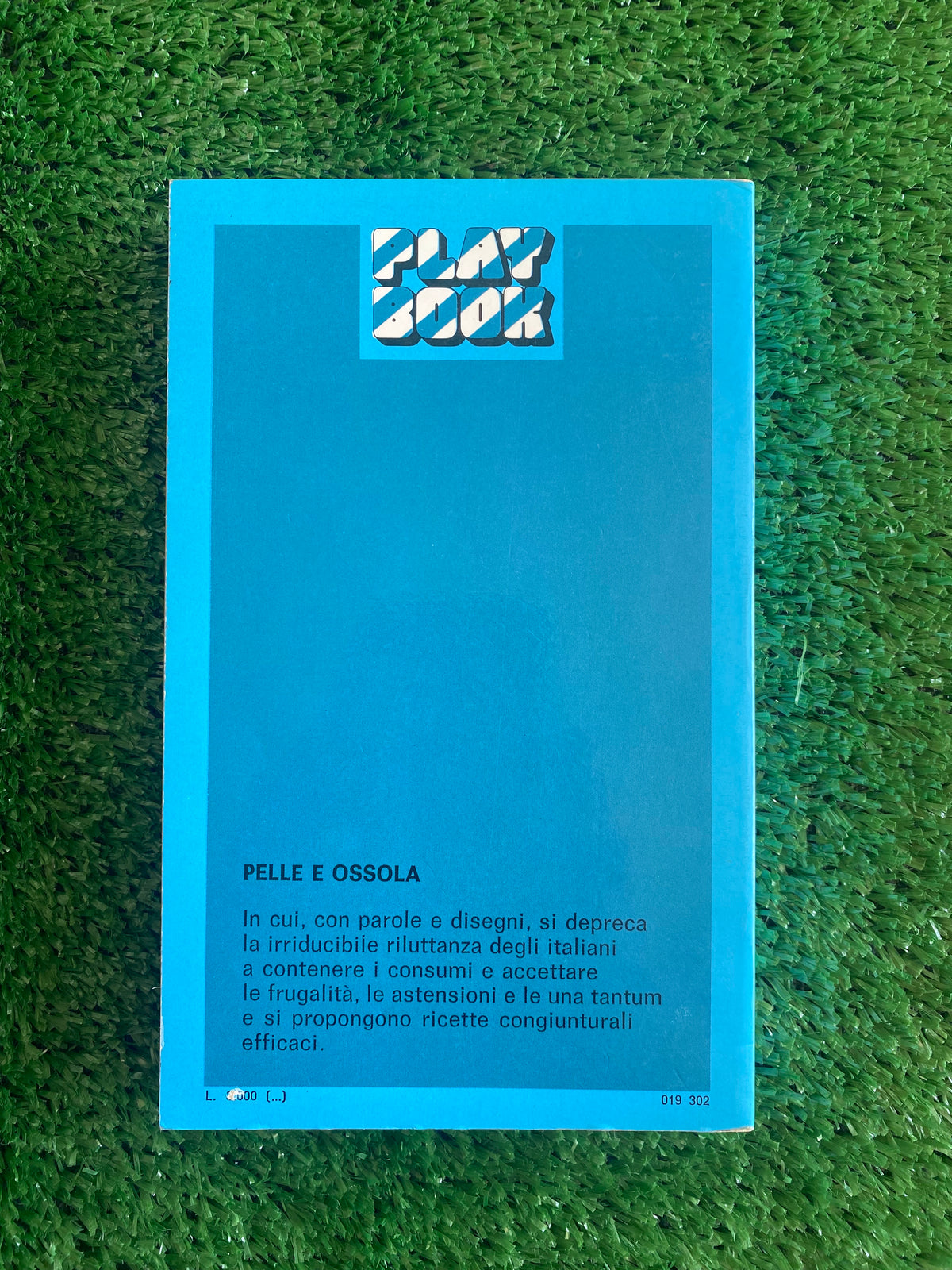 Libro - Alberto Fremura, Piero Palumbo - Pelle e ossa (Rusconi) #L18