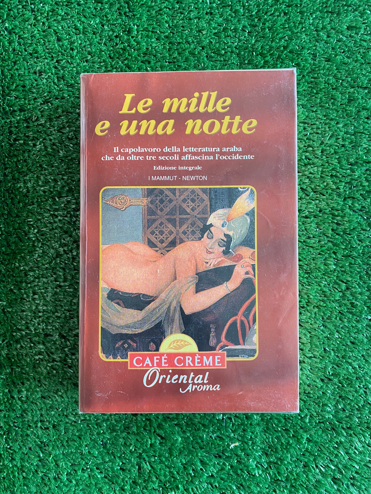 Libro - Le mille e una notte - Edizione Integrale (Newton Compton) #L119
