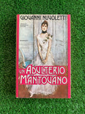 Libro - Un adulterio mantovano - Giovanni Nuvoletti (Mondadori) #L126