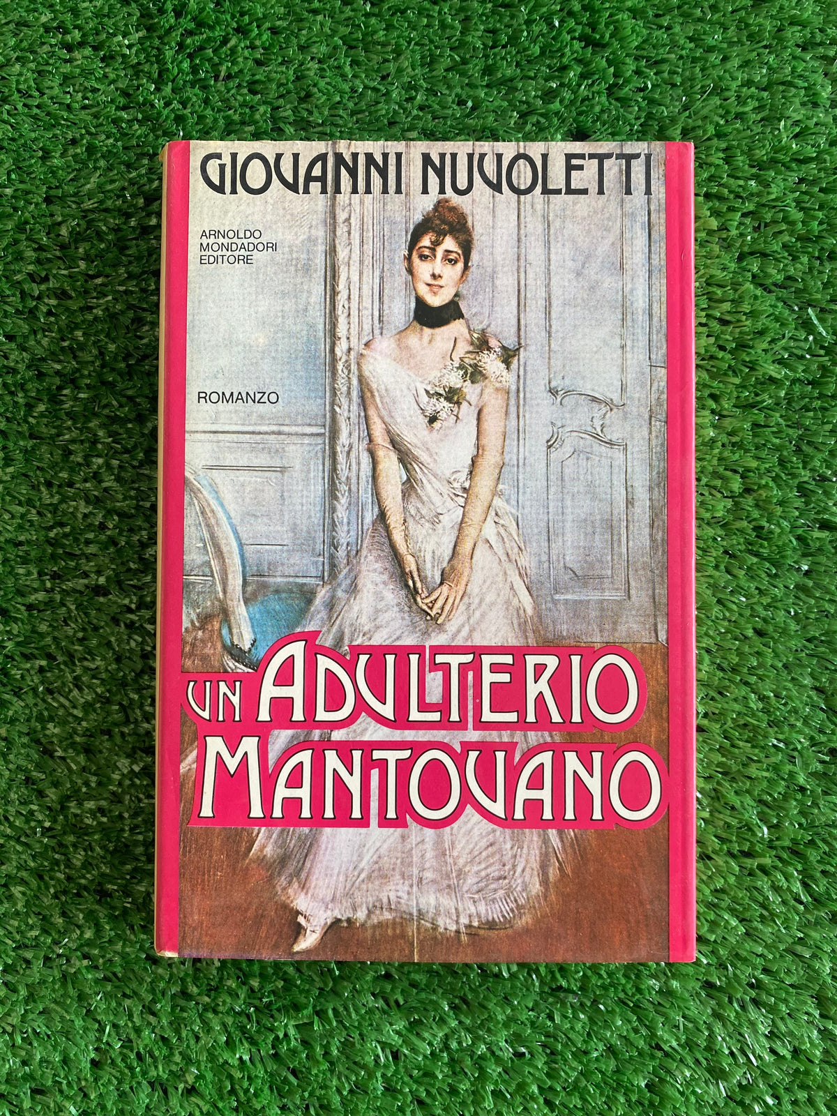 Libro - Un adulterio mantovano - Giovanni Nuvoletti (Mondadori) #L126