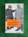Libro - N. P. Comnène - Luci e ombre sull'Europa 1914-1950 (Bompiani VINTAGE) #L40