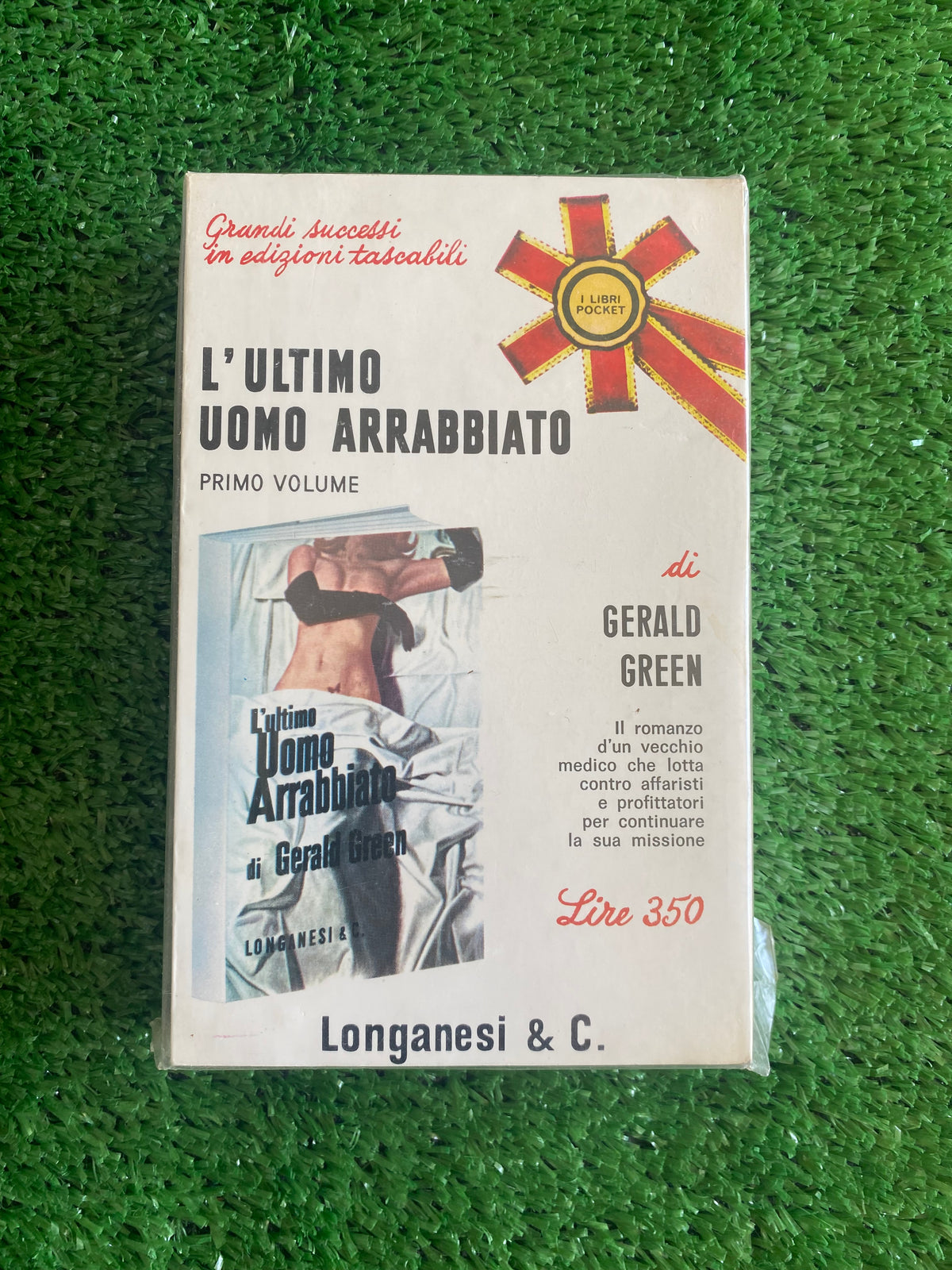 Libro - Gerald Green - L'ultimo uomo arrabbiato (Vol. 1 e 2) Longanesi Vintage #L48