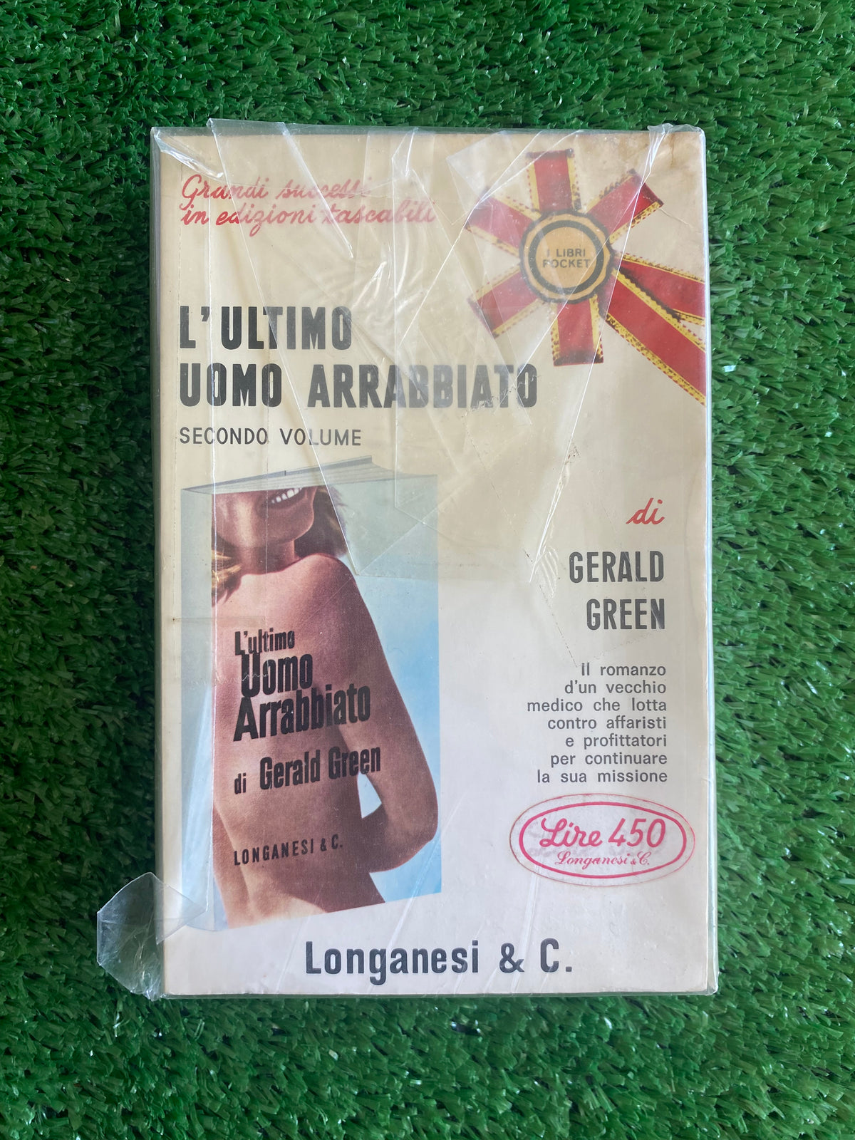 Libro - Gerald Green - L'ultimo uomo arrabbiato (Vol. 1 e 2) Longanesi Vintage #L48