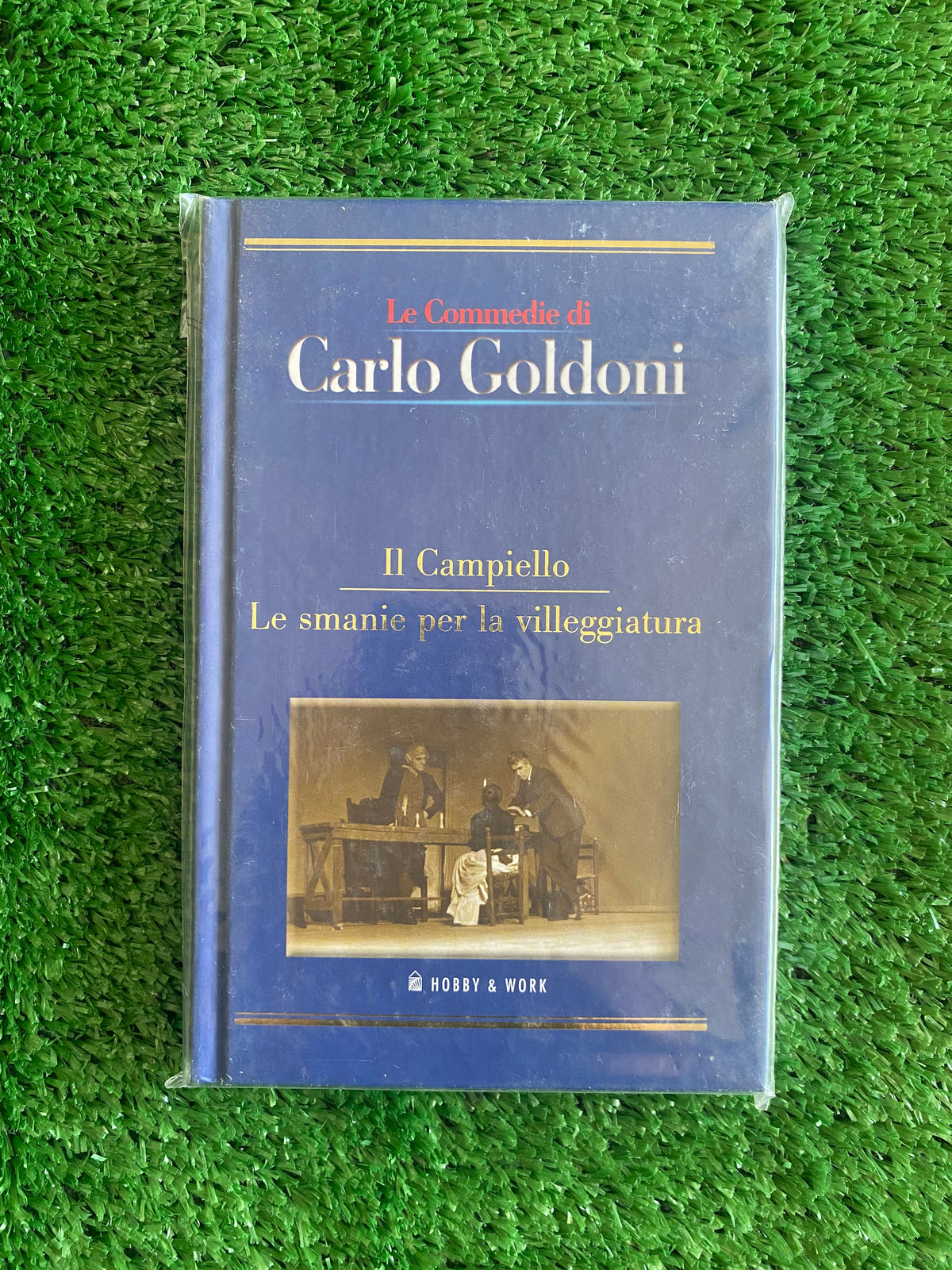 Libro - Carlo Goldoni - Il Campiello / Le smanie per la villeggiatura (Hobby & Work) SIGILLATO #L22