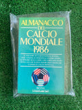 Almanacco del Calcio Mondiale 1986 - Rizzoli / La Gazzetta dello Sport #L8
