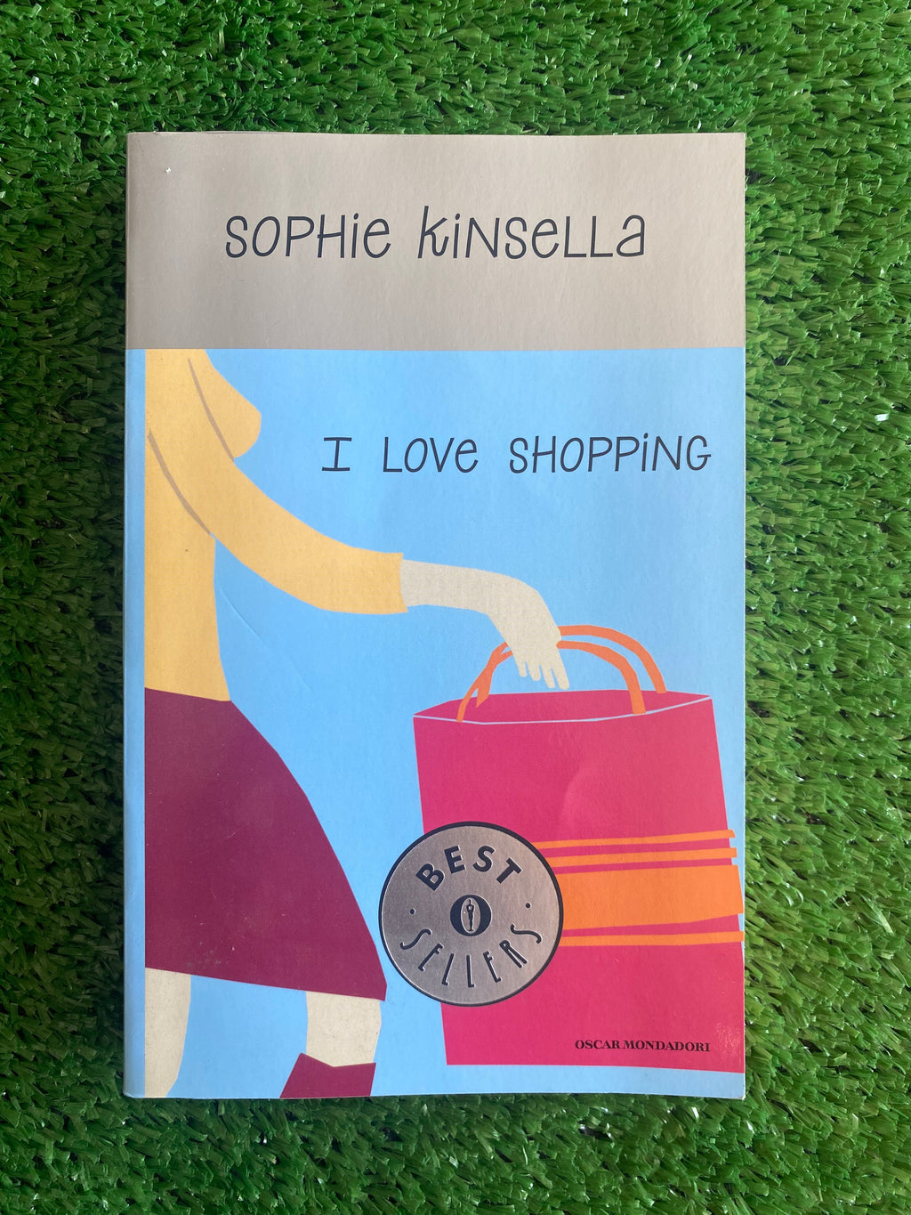 Libro - Sophie Kinsella - I love shopping (Oscar Mondadori) #L6