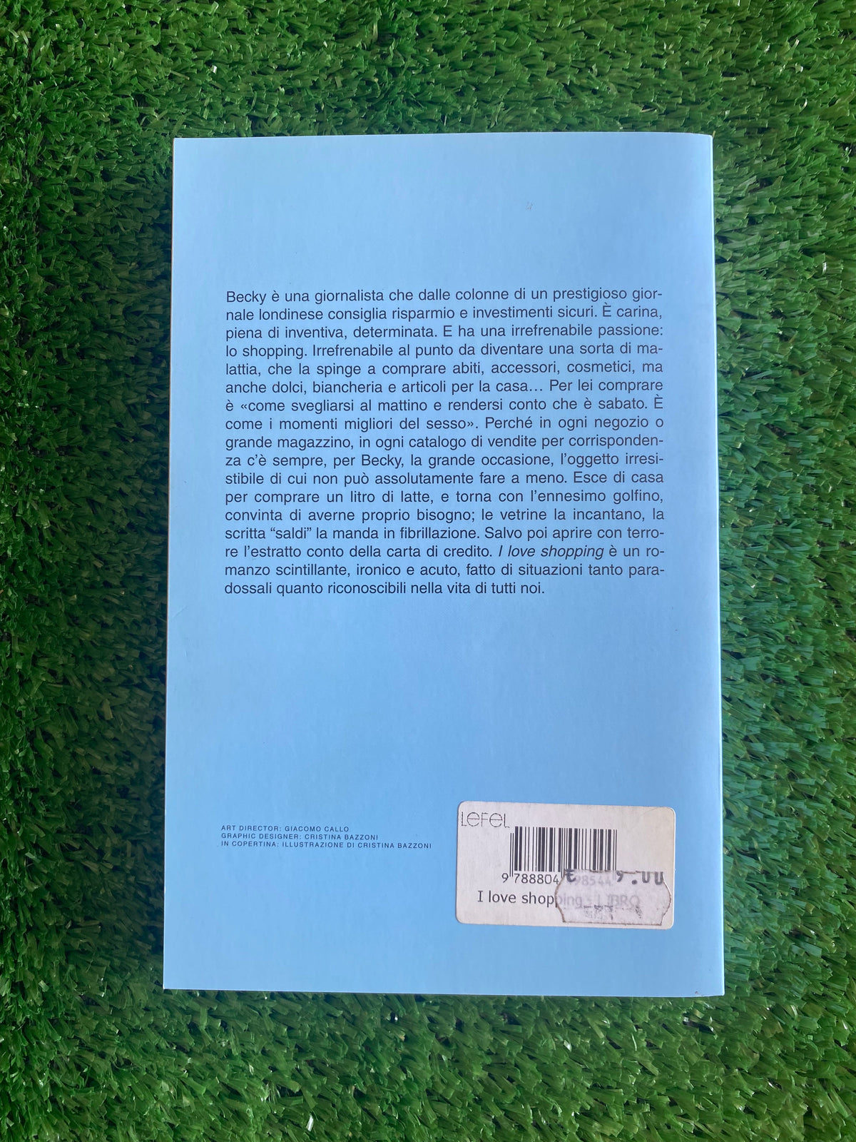 Libro - Sophie Kinsella - I love shopping (Oscar Mondadori) #L6