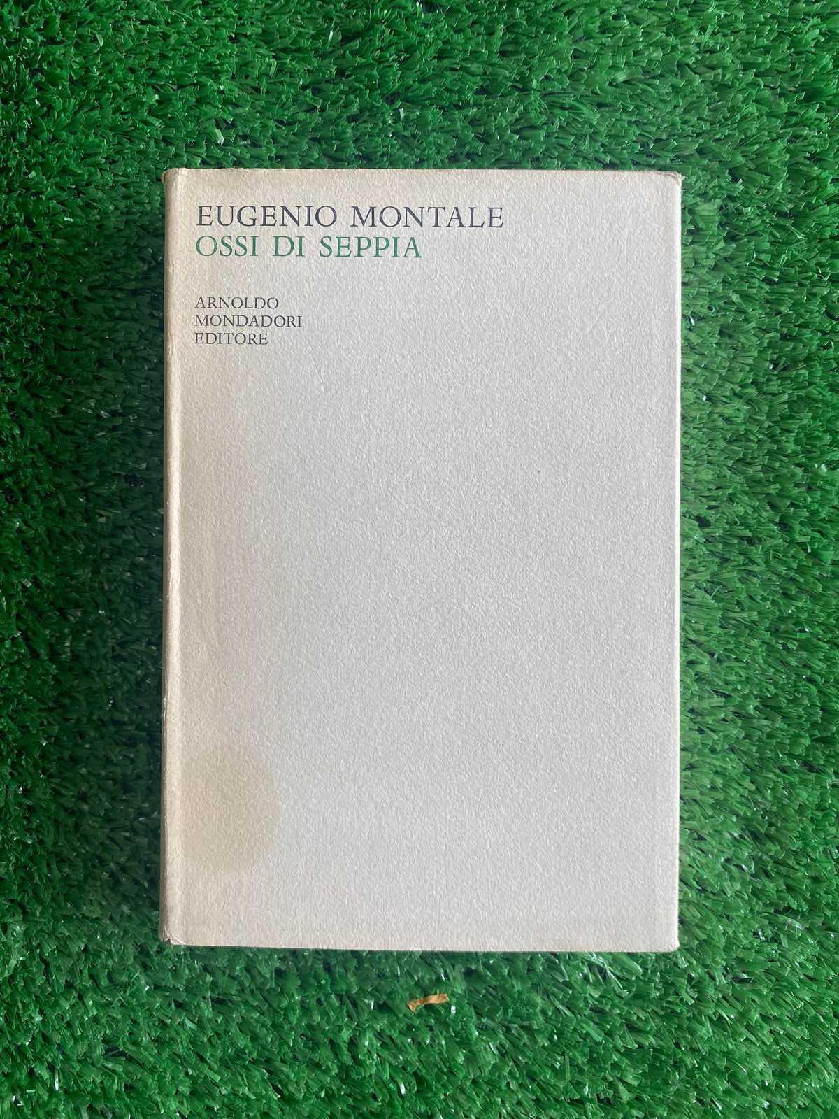 Libro - Ossi di seppia - Eugenio Montale (Mondadori) #L81