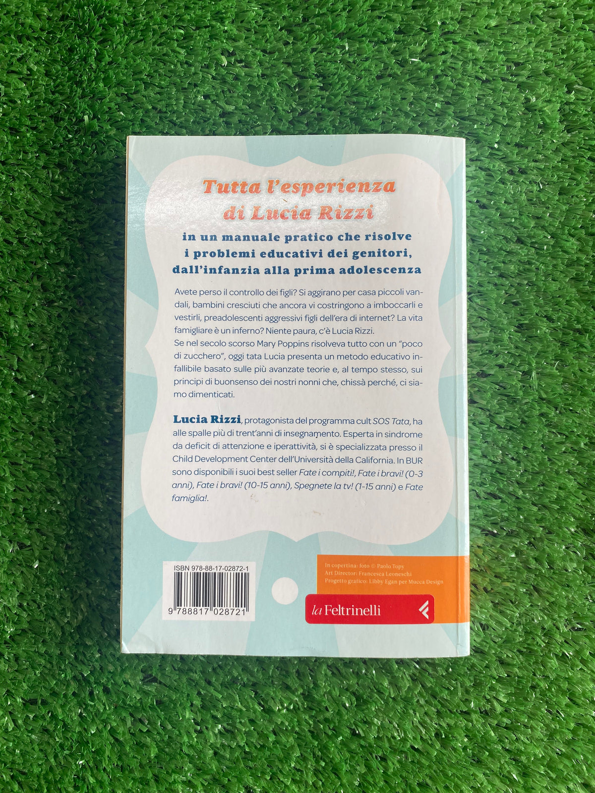 Libro - Fate i bravi! - Lucia Rizzi (BUR Rizzoli) #L78